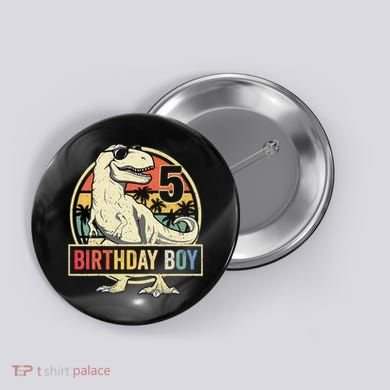 5 Year Old  5th Birthday  T Rex Dinosaur Button