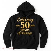 50 Years Of Marriage 1976-2026 50th Wedding Anniversary Hoodie thumb 0