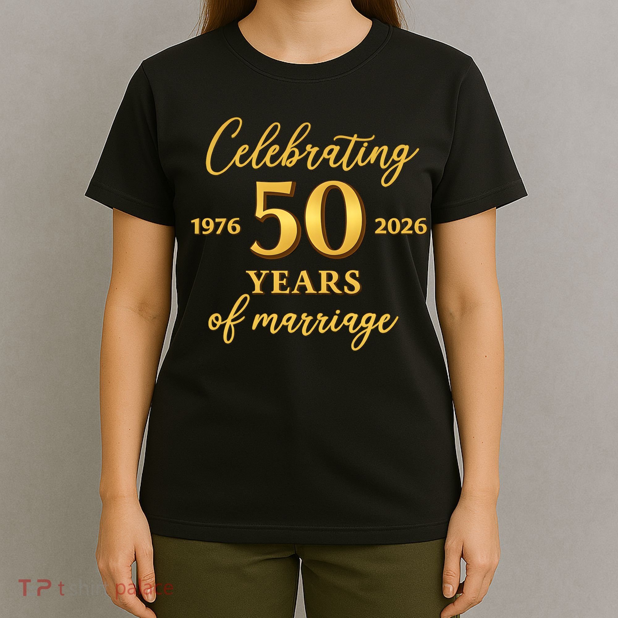 50 Years Of Marriage 1976-2026 50th Wedding Anniversary T-Shirt