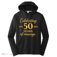 50 Years Of Marriage 1976-2026 50th Wedding Anniversary Performance Fleece Hoodie thumb 0