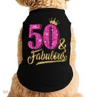 50 Years Old Gift 50 & Fabulous 50th Birthday Pink Crown Doggie Tank thumb 0