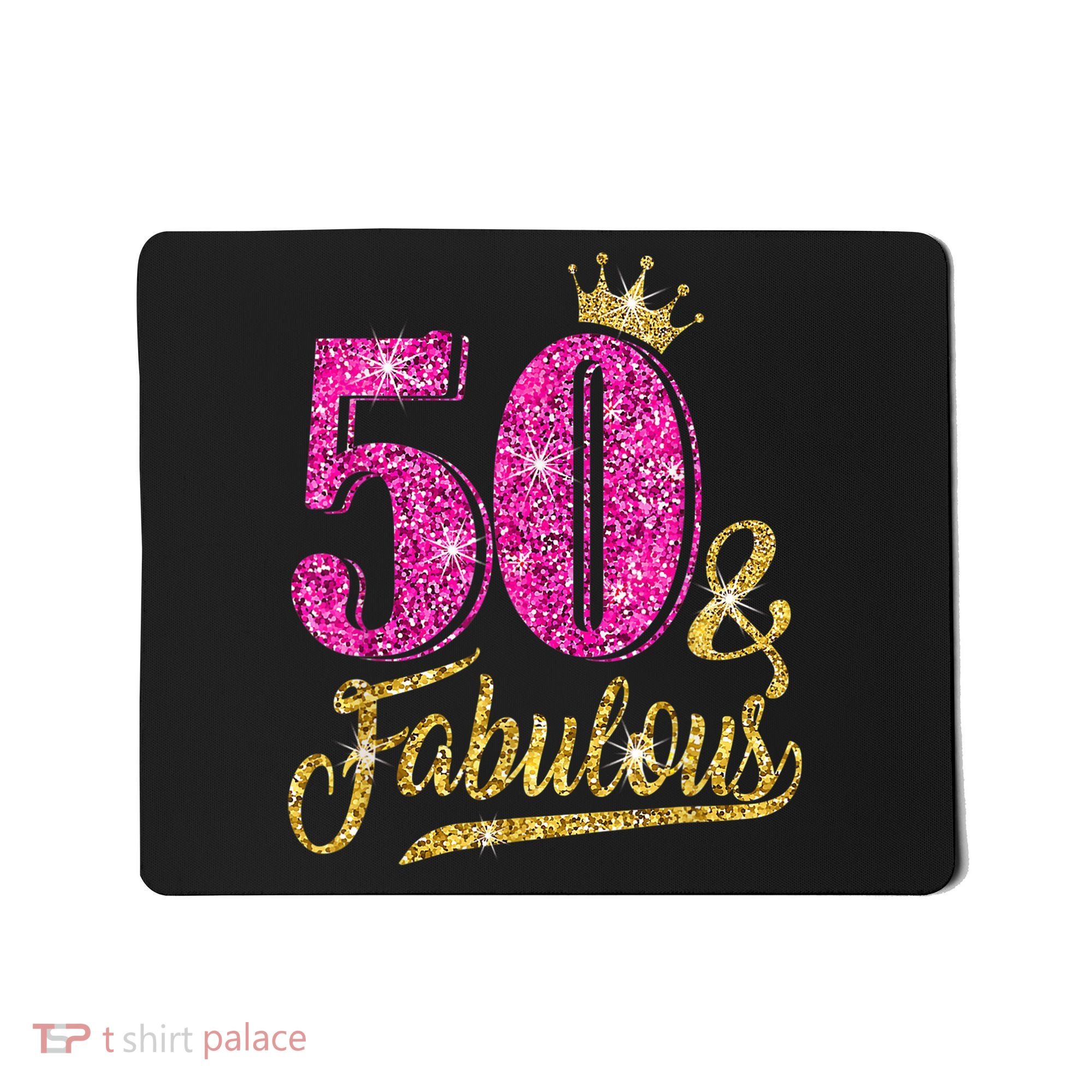 50 Years Old Gift 50 & Fabulous 50th Birthday Pink Crown Mousepad