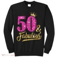 50 Years Old Gift 50 & Fabulous 50th Birthday Pink Crown Tall Sweatshirt thumb 0