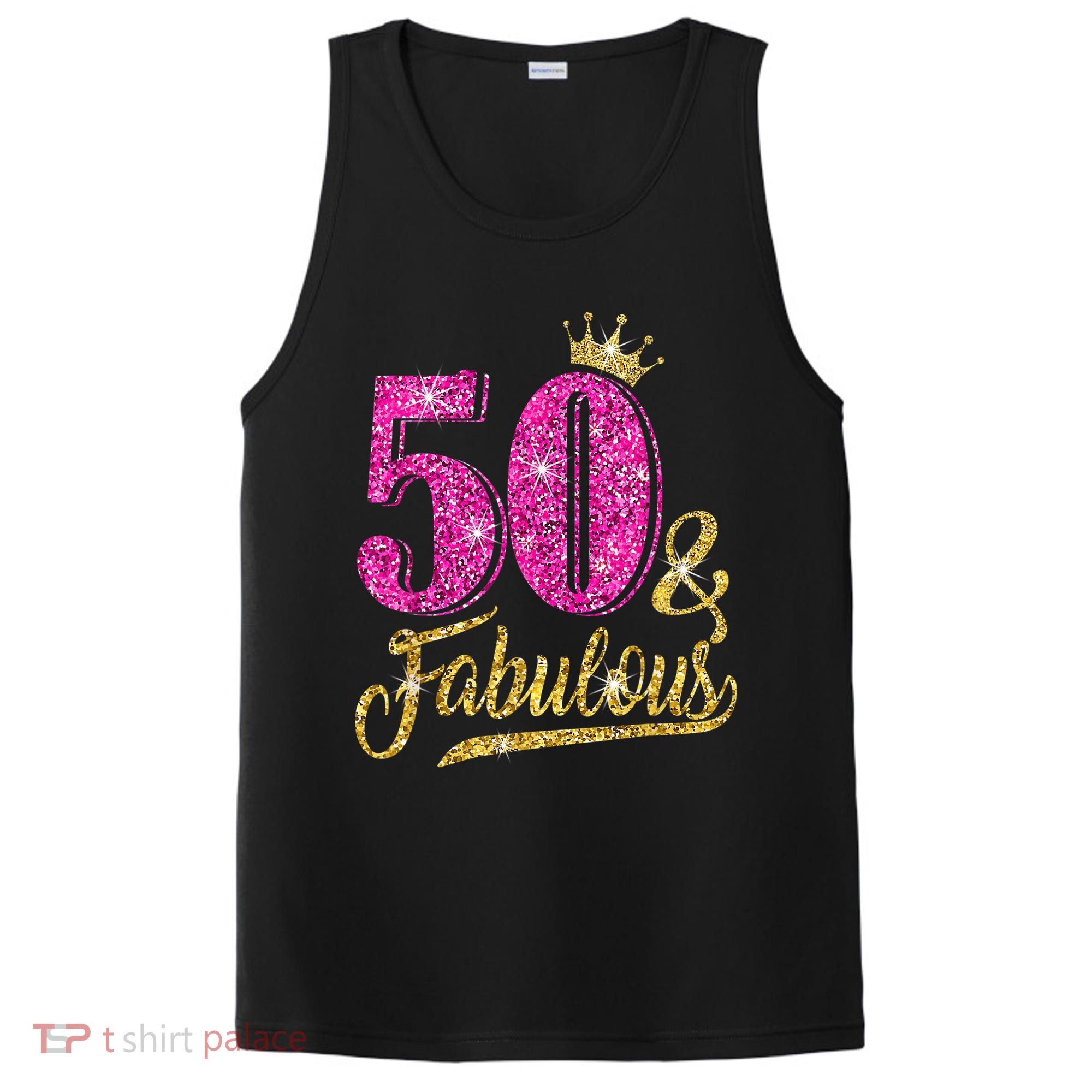 50 Years Old Gift 50 & Fabulous 50th Birthday Pink Crown PosiCharge Competitor Tank