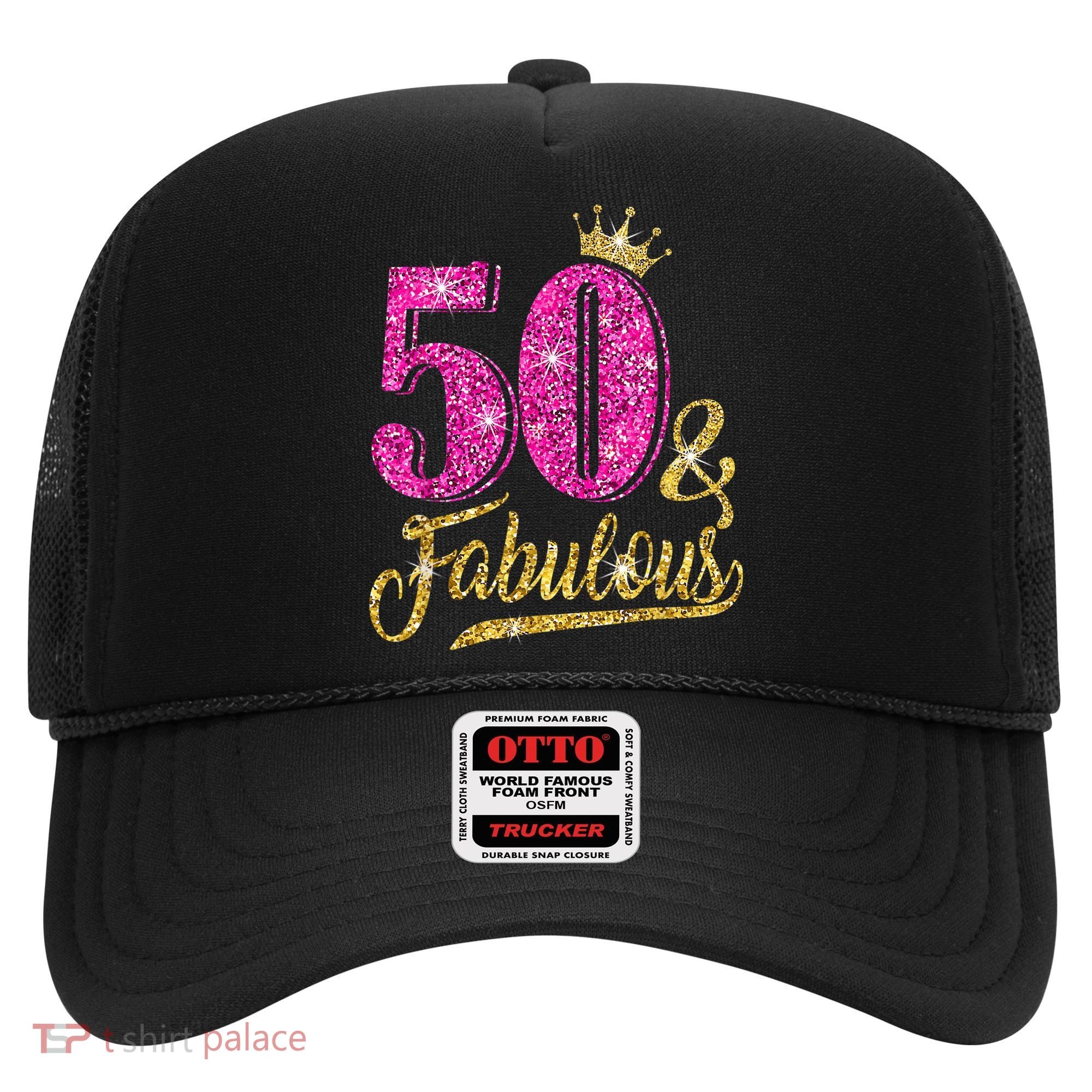50 Years Old Gift 50 & Fabulous 50th Birthday Pink Crown Hat