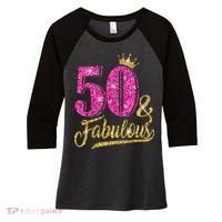 50 Years Old Gift 50 & Fabulous 50th Birthday Pink Crown Women's Tri-Blend 3/4-Sleeve Raglan Shirt thumb 0