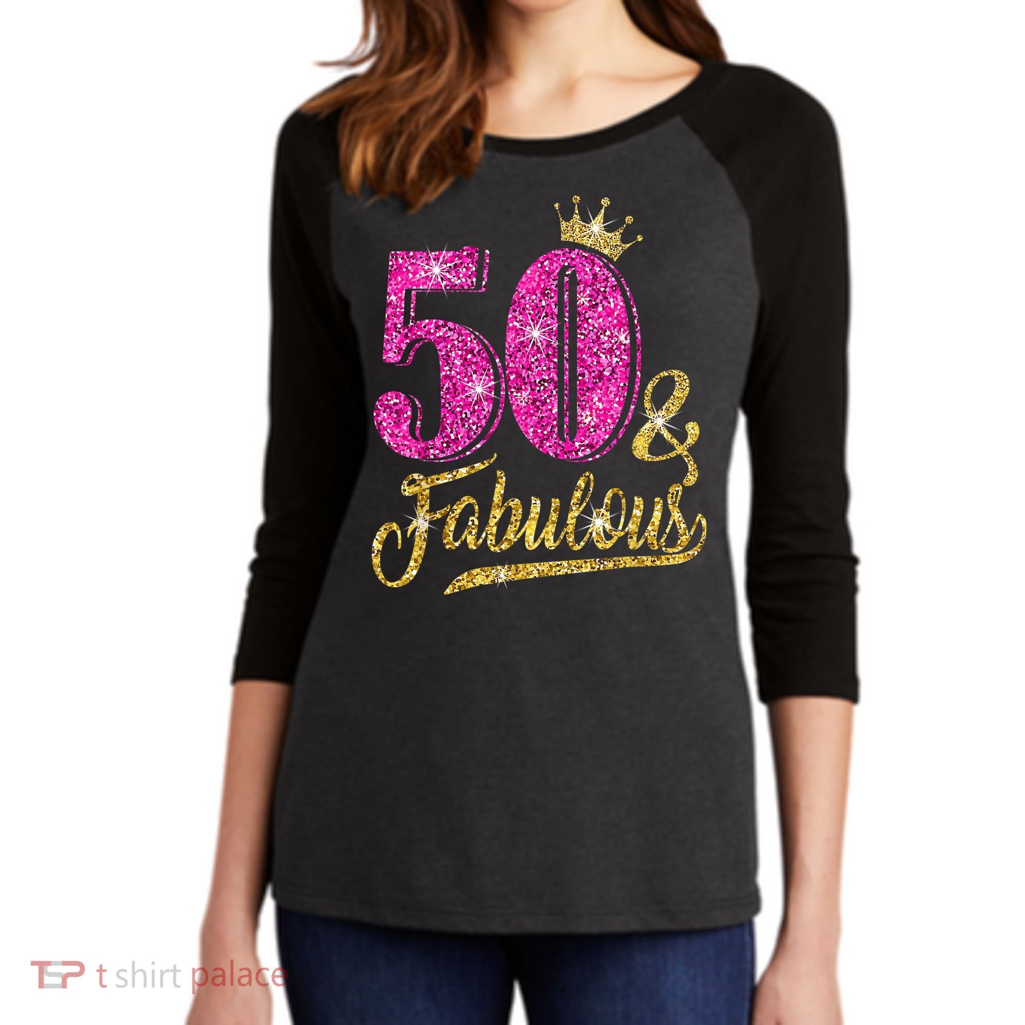 50 Years Old Gift 50 & Fabulous 50th Birthday Pink Crown Women's Tri-Blend 3/4-Sleeve Raglan Shirt
