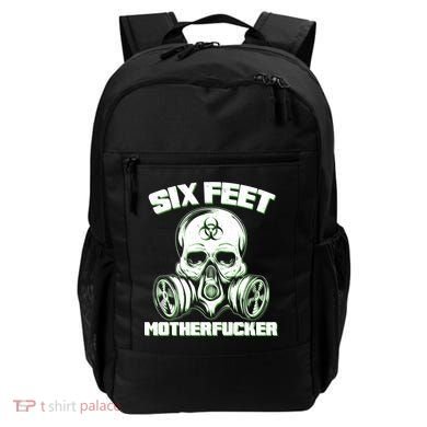 6 Feet MotherF-ucker Backpack