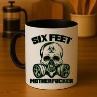6 Feet MotherF-ucker Coffee Mug thumb 4