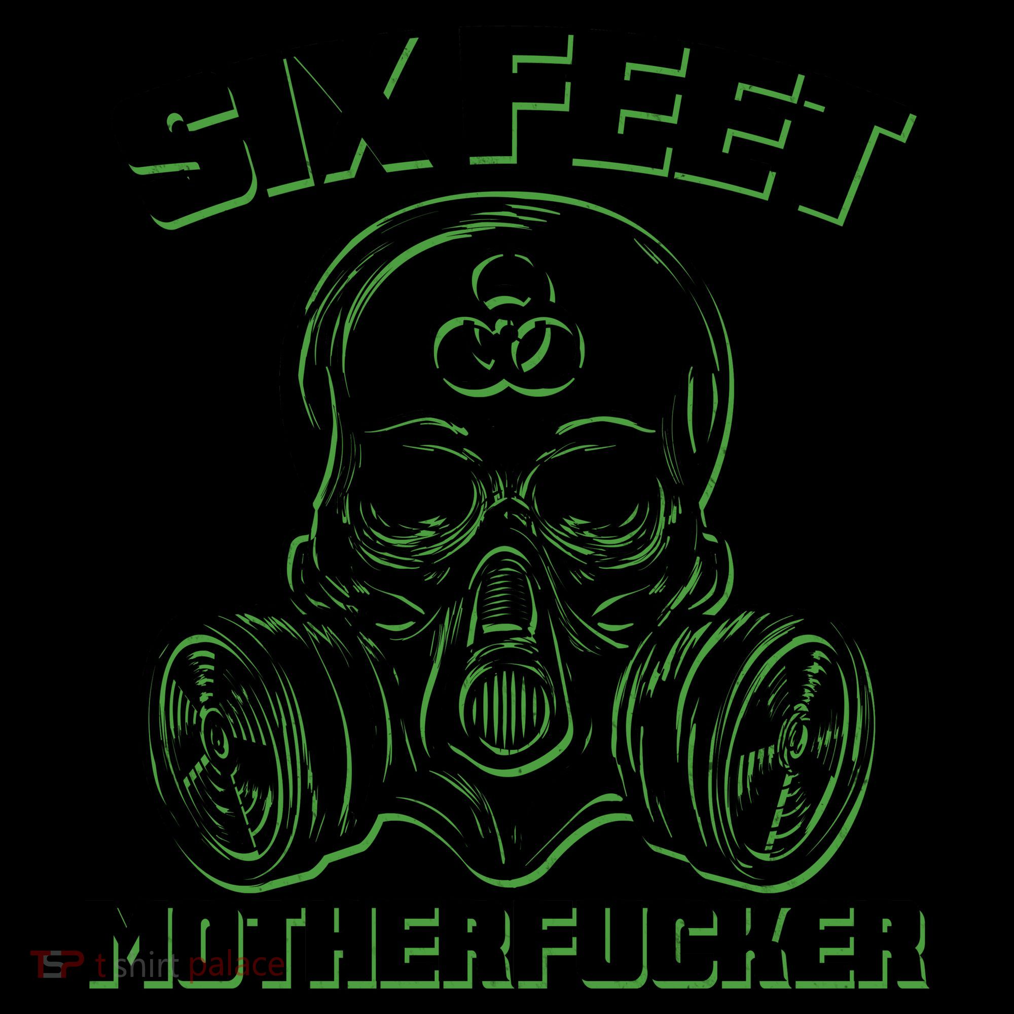6 Feet MotherF-ucker Coffee Mug