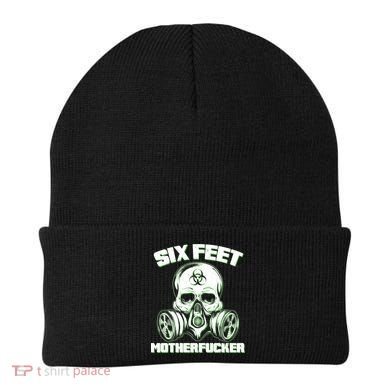 6 Feet MotherF-ucker Beanie