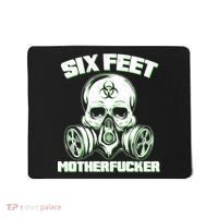 6 Feet MotherF-ucker Mousepad thumb 0