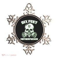 6 Feet MotherF-ucker Ornament thumb 0