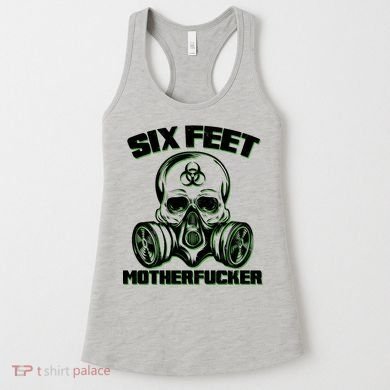 6 Feet MotherF-ucker Women's Tank Top