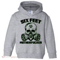 6 Feet MotherF-ucker Toddler Hoodie thumb 0