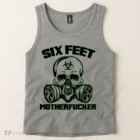 6 Feet MotherF-ucker Tank Top thumb 2
