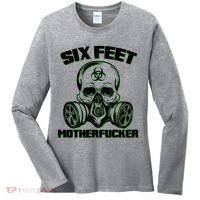 6 Feet MotherF-ucker Women's Long Sleeve Shirt thumb 0