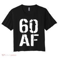 60 AF 60th Birthday Women's Crop Top Tee thumb 0