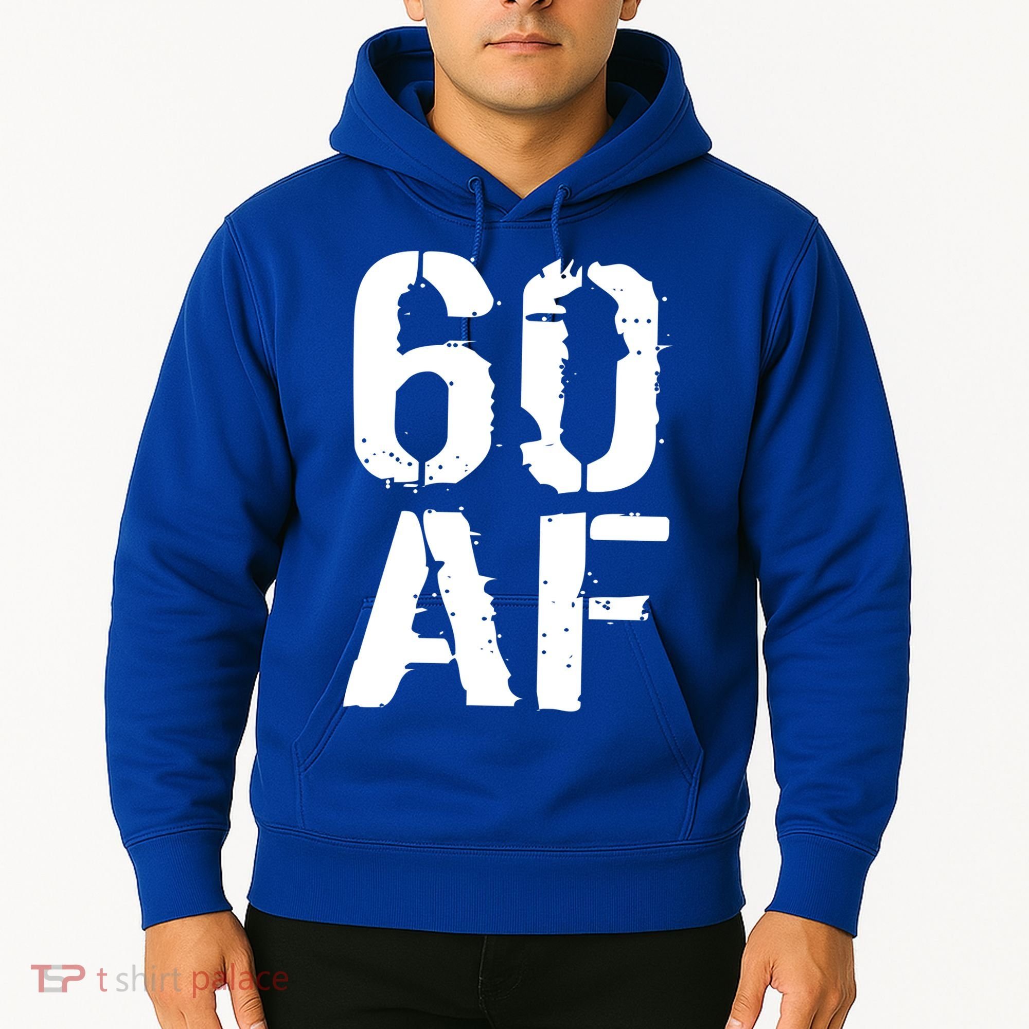 60 AF 60th Birthday Hoodie