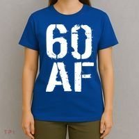 60 AF 60th Birthday T-Shirt thumb 4