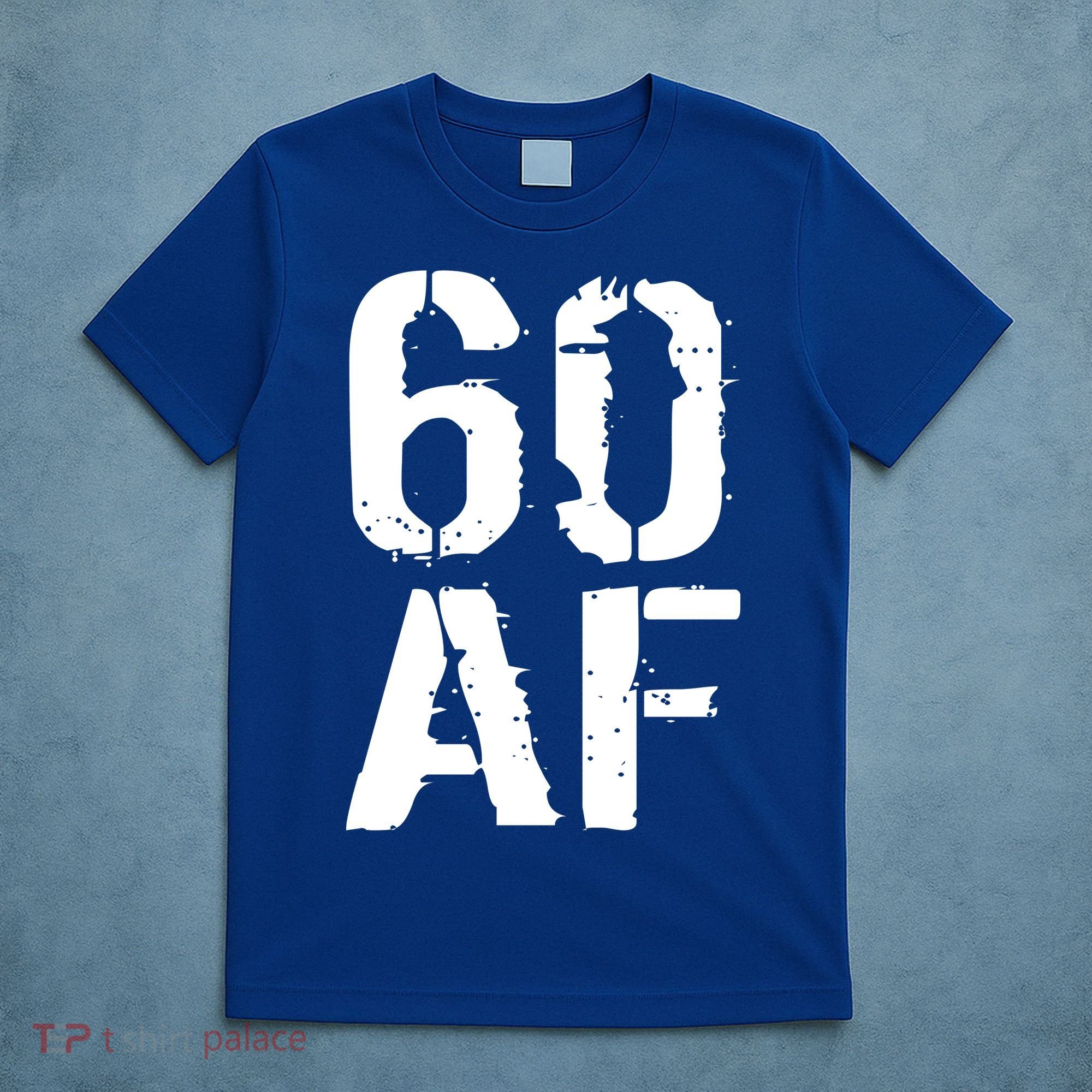 60 AF 60th Birthday T-Shirt