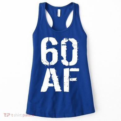 60 AF 60th Birthday Women's Tank Top