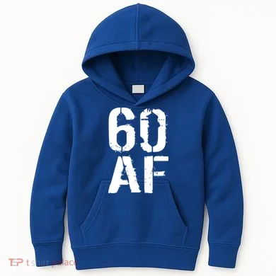 60 AF 60th Birthday Kids Hoodie