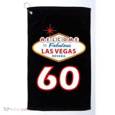 60 Years Old In Vegas - 60th Birthday Golf Towel