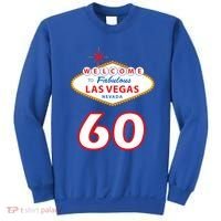 60 Years Old In Vegas - 60th Birthday Sweatshirt thumb 0