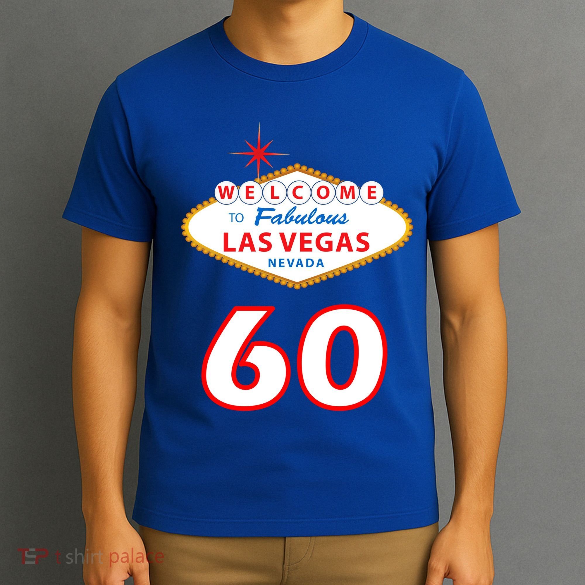 60 Years Old In Vegas - 60th Birthday T-Shirt
