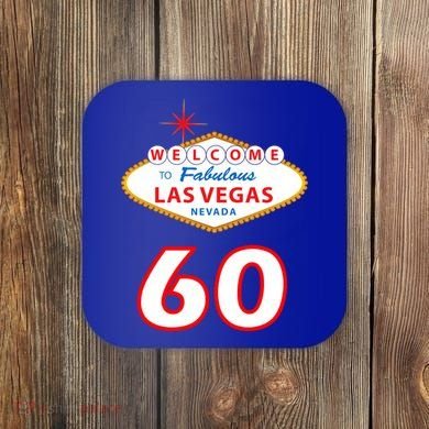 60 Years Old In Vegas - 60th Birthday Coaster