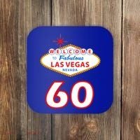 60 Years Old In Vegas - 60th Birthday Coaster thumb 0