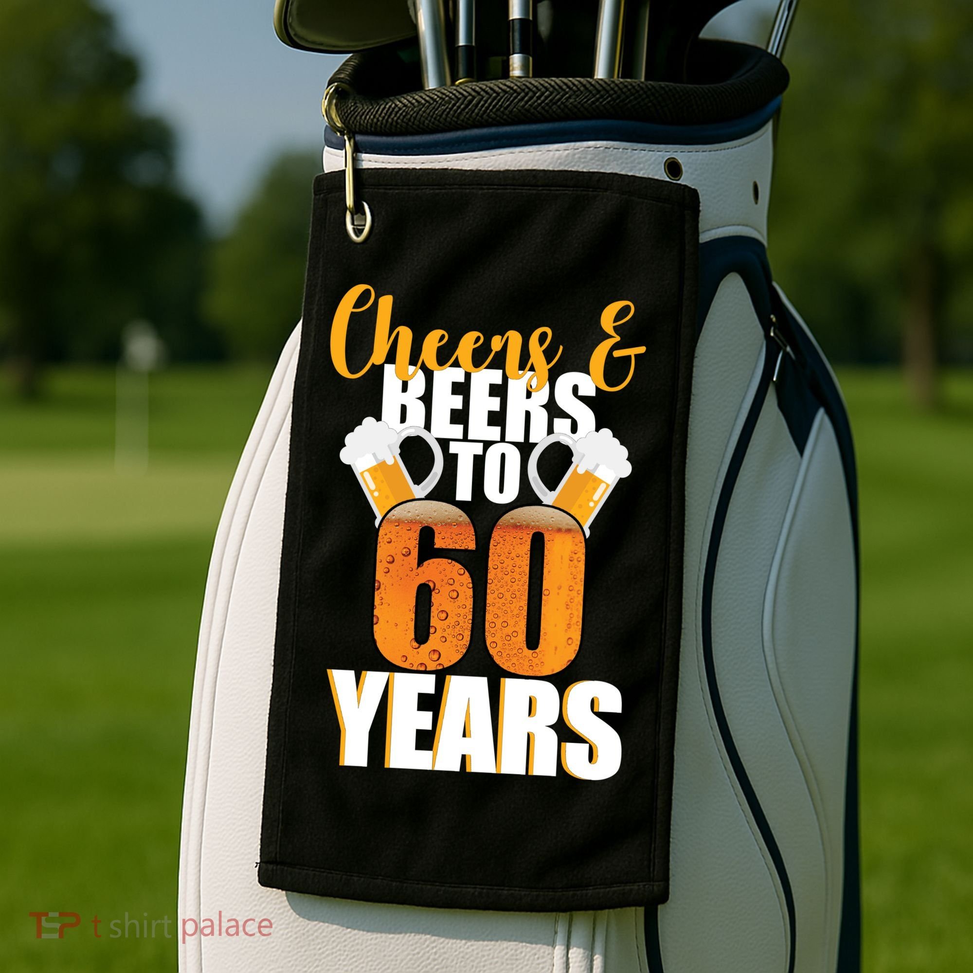 60th Birthday Cheers & Beers To 60 Years Golf Towel