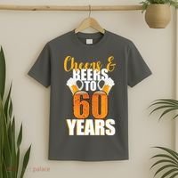 60th Birthday Cheers & Beers To 60 Years T-Shirt thumb 2