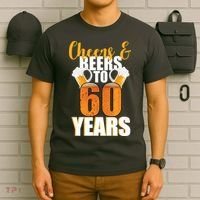 60th Birthday Cheers & Beers To 60 Years T-Shirt thumb 6