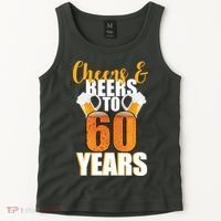 60th Birthday Cheers & Beers To 60 Years Tank Top thumb 2
