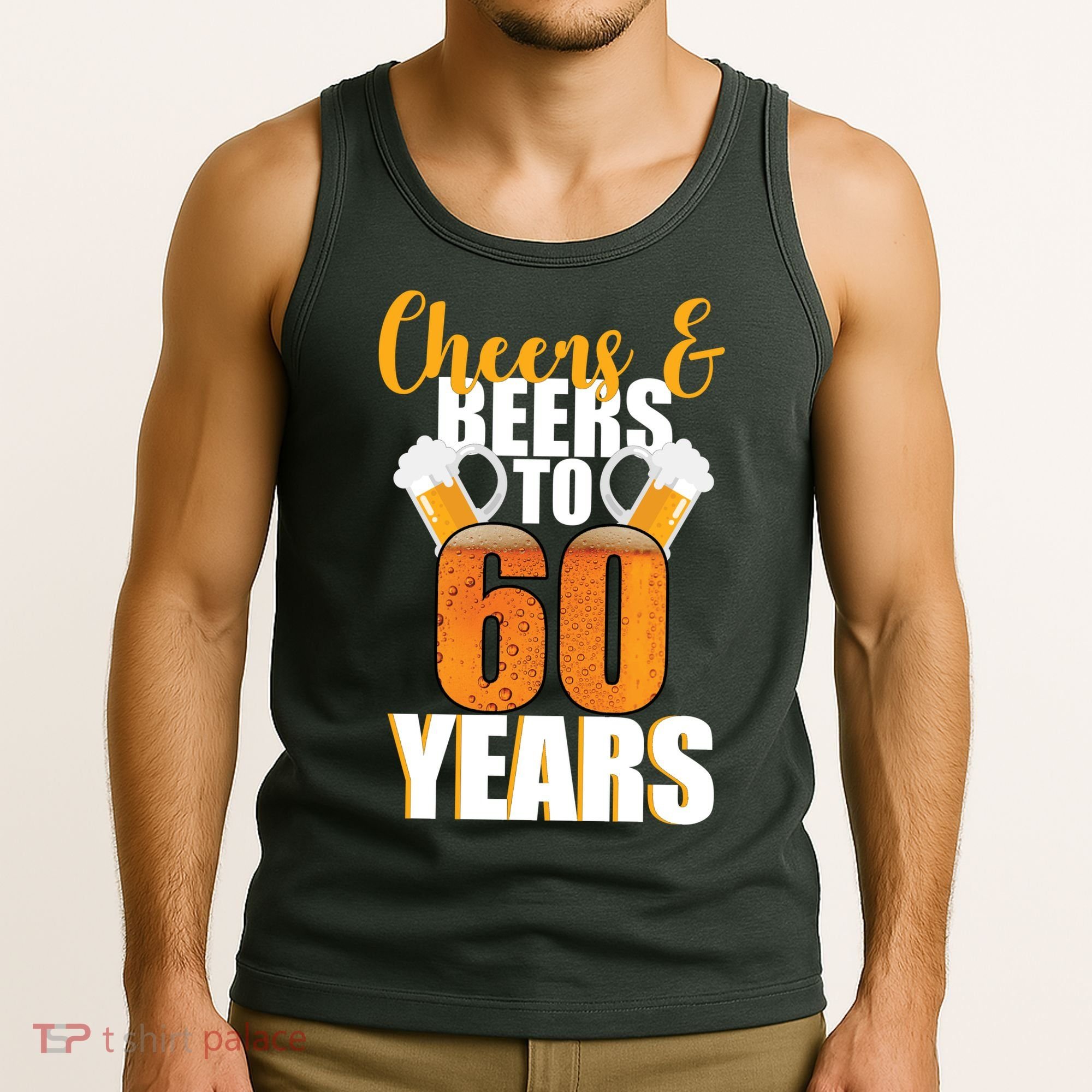 60th Birthday Cheers & Beers To 60 Years Tank Top