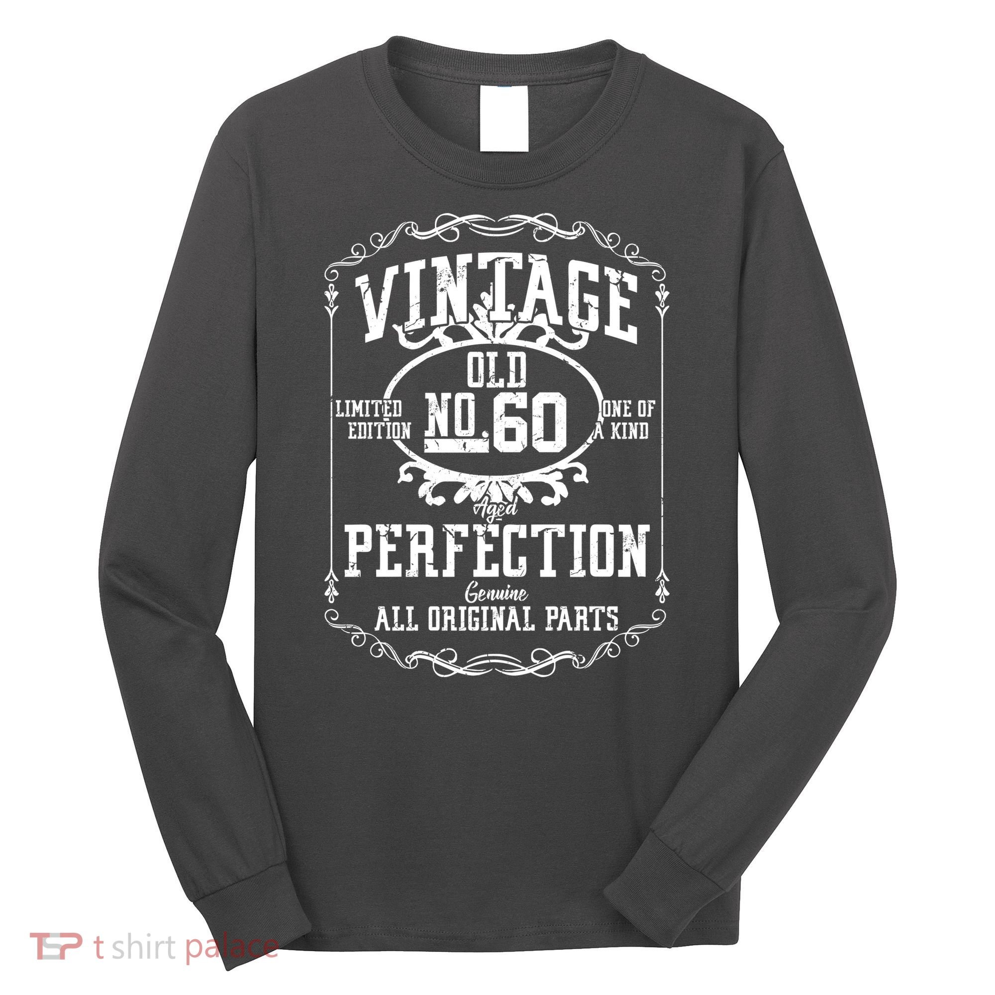 60th Birthday Genuine All Original Parts Long Sleeve Shirt