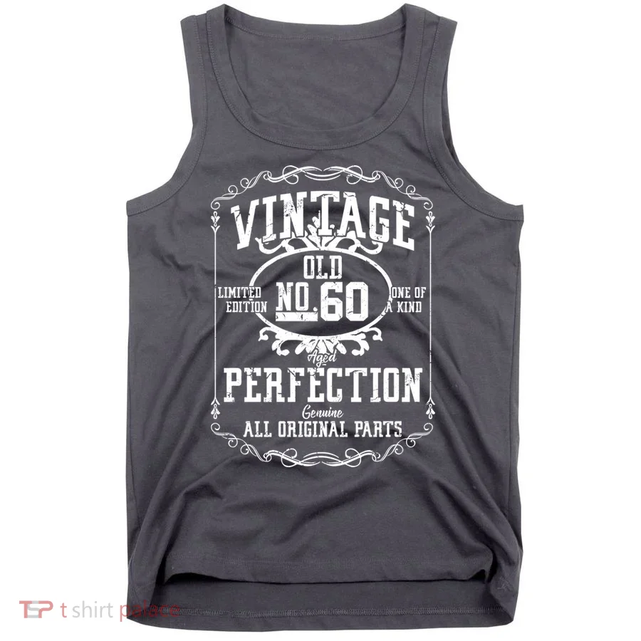60th Birthday Genuine All Original Parts Tank Top