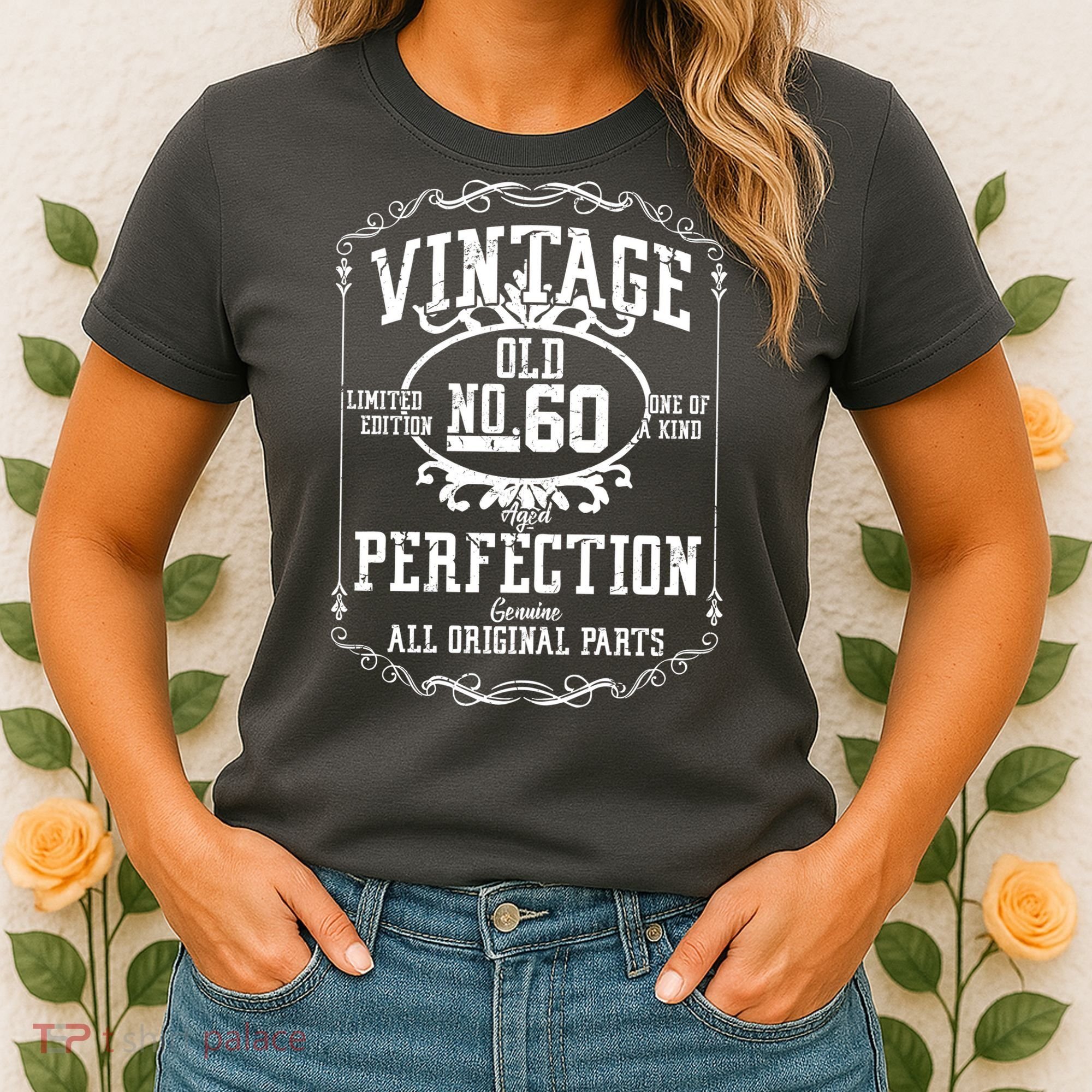 60th Birthday Genuine All Original Parts Women's T-Shirt