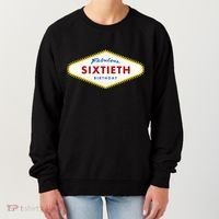 60th Birthday Las Vegas Fabulous Sixtieth Women's Sweatshirt thumb 0