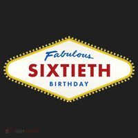 60th Birthday Las Vegas Fabulous Sixtieth Women's Sweatshirt thumb 2