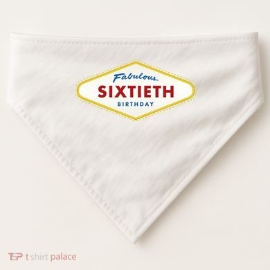 60th Birthday Las Vegas Fabulous Sixtieth USA-Made Doggie Bandana