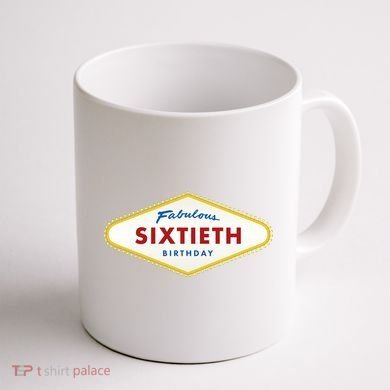60th Birthday Las Vegas Fabulous Sixtieth Coffee Mug back