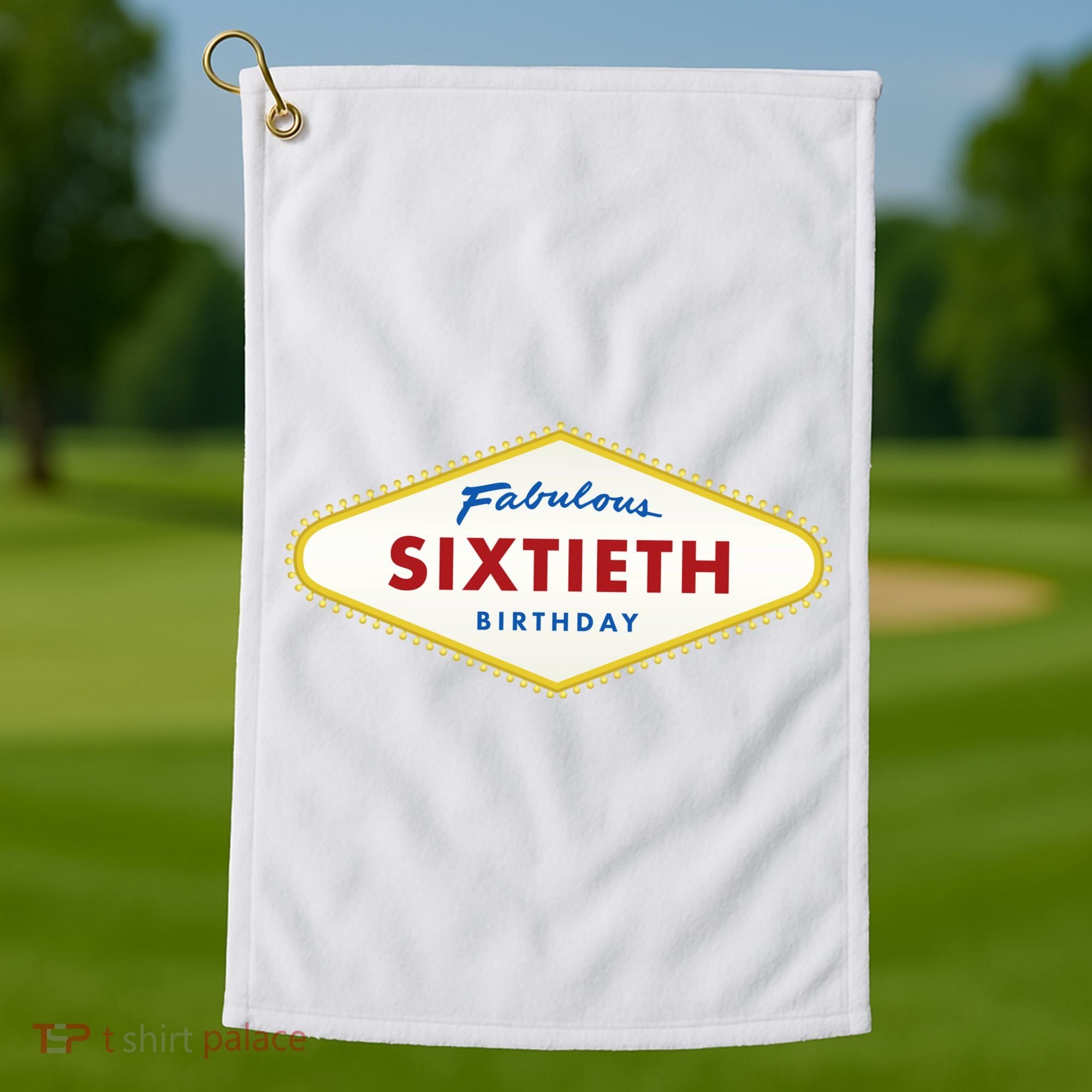 60th Birthday Las Vegas Fabulous Sixtieth Golf Towel