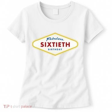 60th Birthday Las Vegas Fabulous Sixtieth Women's T-Shirt