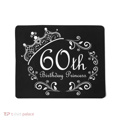 60th Birthday Princess Mousepad