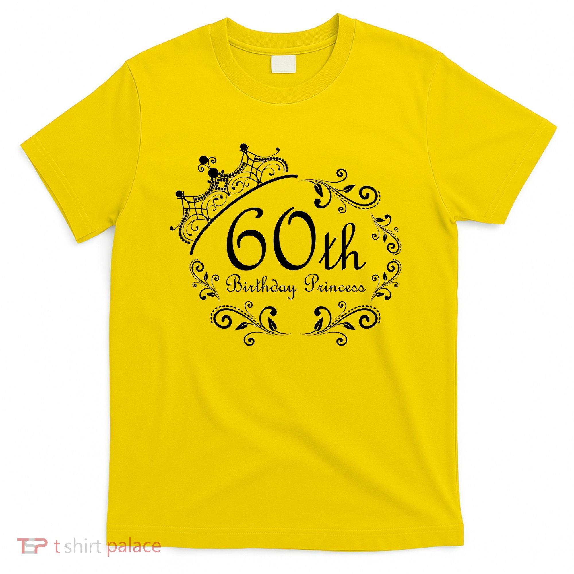 60th Birthday Princess T-Shirt