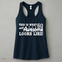 60th Birthday This Is What Awesome Looks Like  Women's Tank Top thumb 3