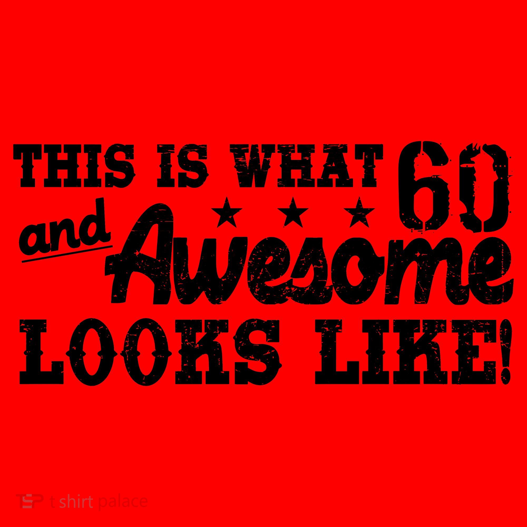 60th Birthday This Is What Awesome Looks Like  Santa Hat